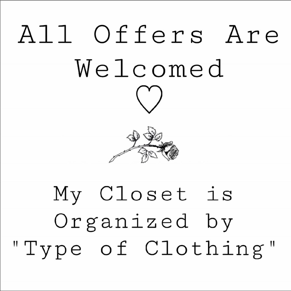 Make an Offer on items in my Closet! ♡